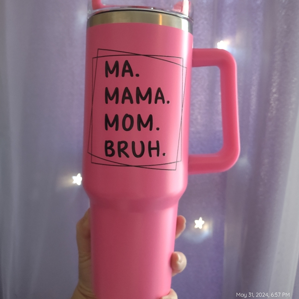 Ma mama mom bruh 40 oz tumbler - Picture 3 of 4